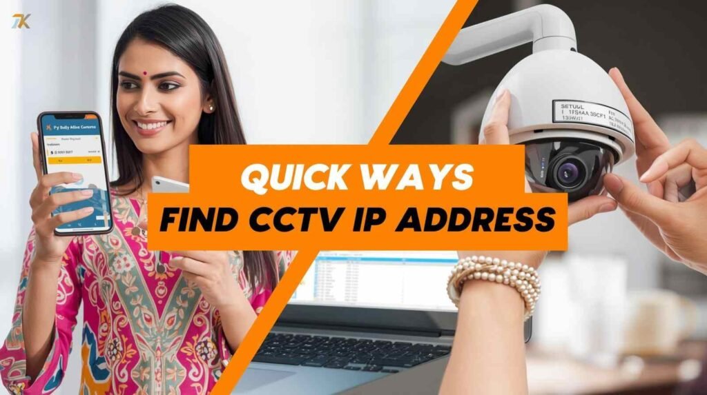 How to Find CCTV Camera IP Address
