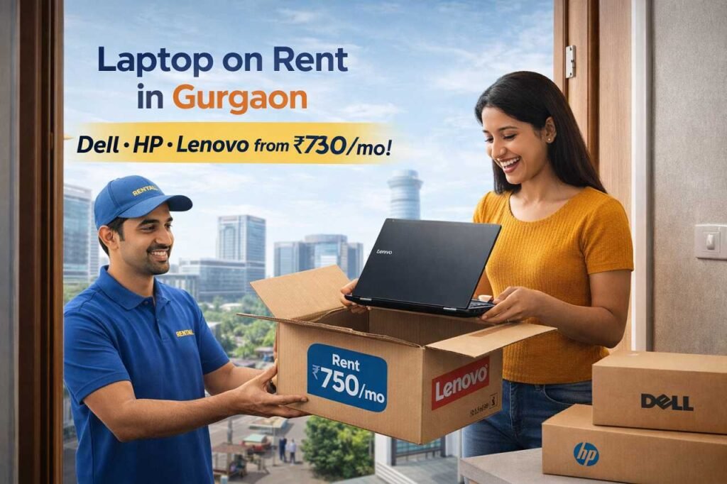 Best Laptop on Rent in Gurgaon: Deals from ₹750/Month – Dell, HP & Lenovo 1 Best Laptop on Rent in Gurgaon