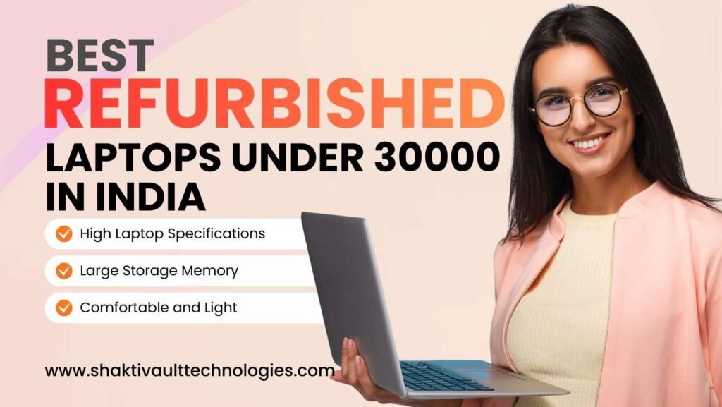Best Refurbished Laptops Under 30000 in India